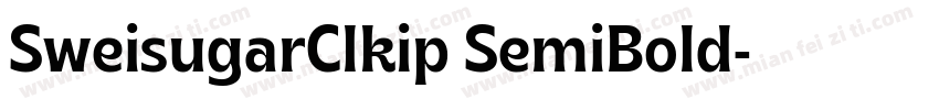 SweisugarClkip SemiBold字体转换